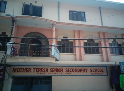 Mother Teresa Senior Secondary School, Sector 33, Noida School Building