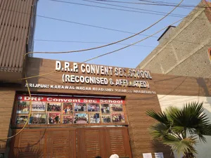 D.R.P. Convent Secondary School, Karawal Nagar, Delhi School Building