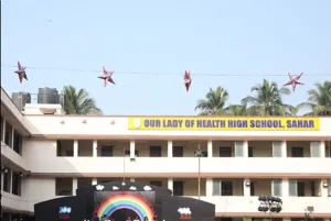 Our Lady of Health High School, Andheri East, Mumbai School Building
