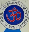 Om Shanti Om International School, Sector 70, Noida School Logo