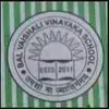 Bal Vaishali Vinayaka School, Badarpur, Delhi School Logo
