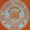 Bal Convent Public School, Dilshad Garden, Delhi School Logo