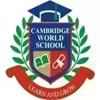 Cambridge World School, Janakpuri, Delhi School Logo