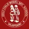 Holy Child Model School, Najafgarh, Delhi School Logo