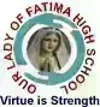 Our Lady of Fatima High School, BTM Layout, Bangalore School Logo