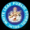 White Leaf Public School, Bawana, Delhi School Logo
