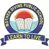 Mother Divine Public School, Rohini, Delhi School Logo