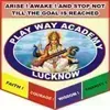 Play Way Academy, Gomtinagar, Lucknow School Logo